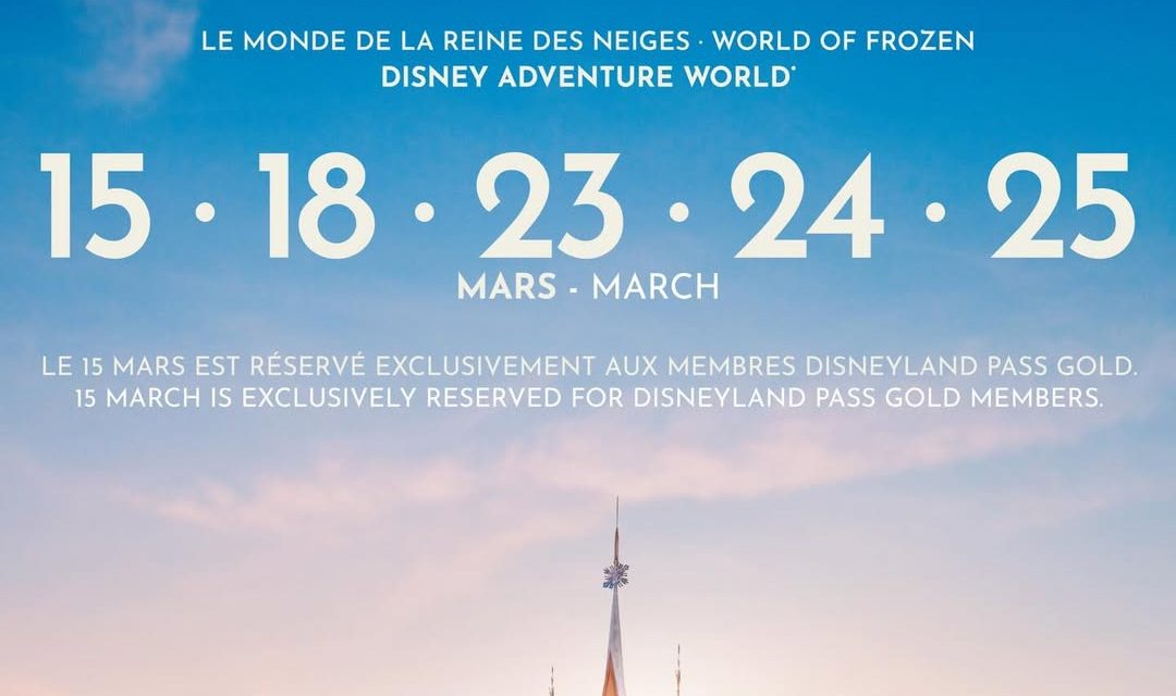 Disneyland Paris World of Frozen Preview Days Confirmed!